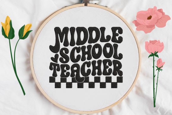 Review: Middle School Teacher Embroidery Design